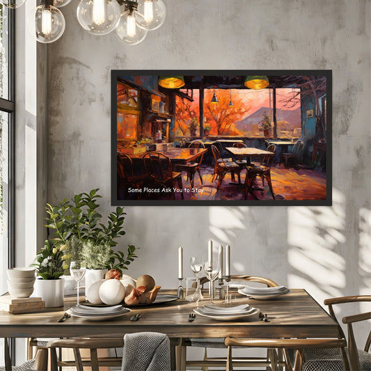 Some Places Ask You to Stay Wall Art | Cozy Café Canvas Print | Warm Coffee Shop Decor