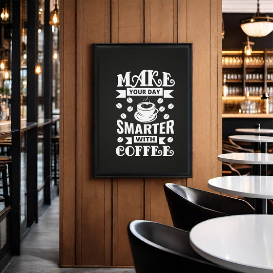 Make Your Day Smarter with Coffee β Motivational Coffee Wall Frame βπ§