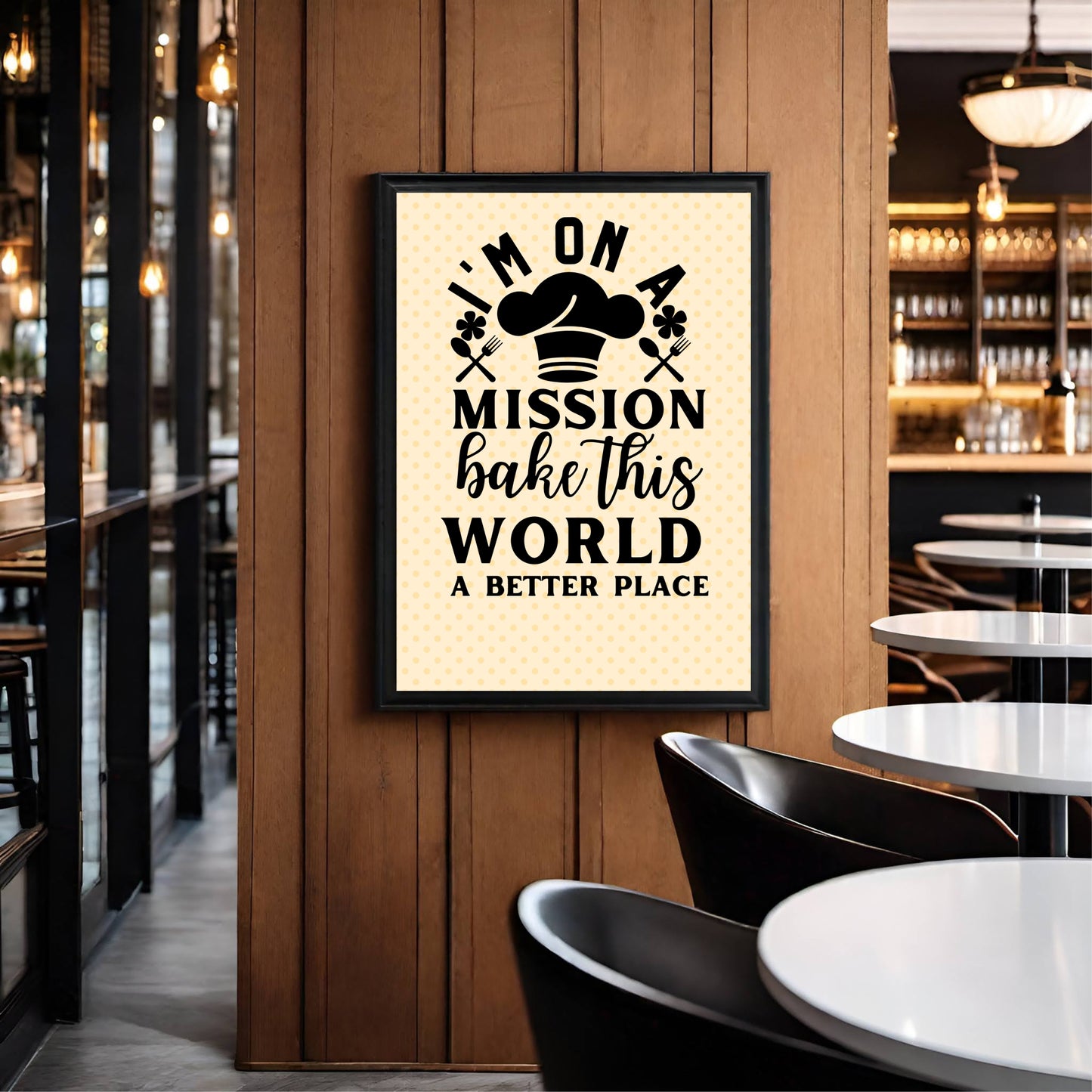 I’m on a Mission to Bake This World a Better Place – Cute Baker Wall Frame 🍰🧁