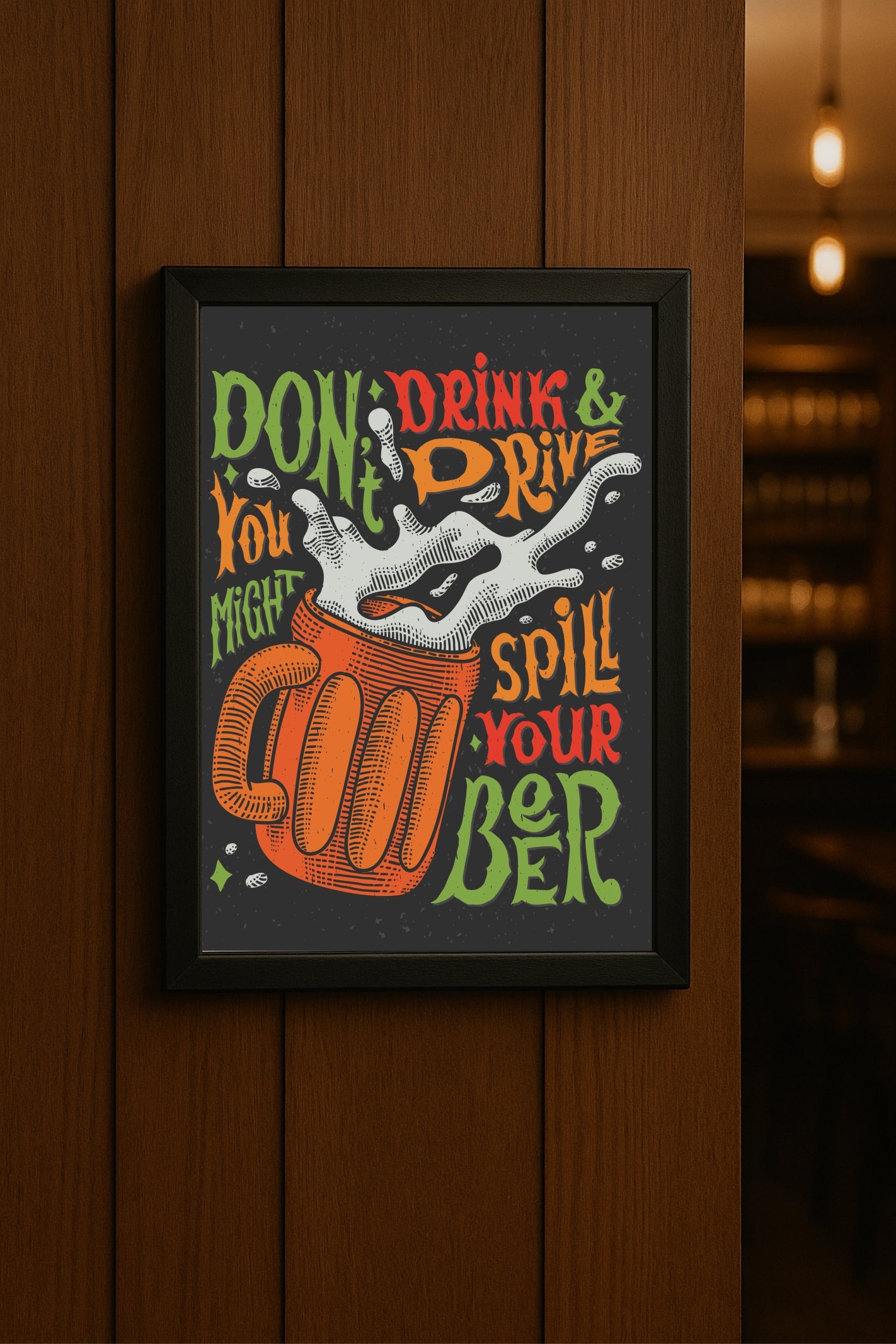 “Don’t Drink & Drive… You Might Spill Your Beer” – Retro Bar Poster 🍺😂