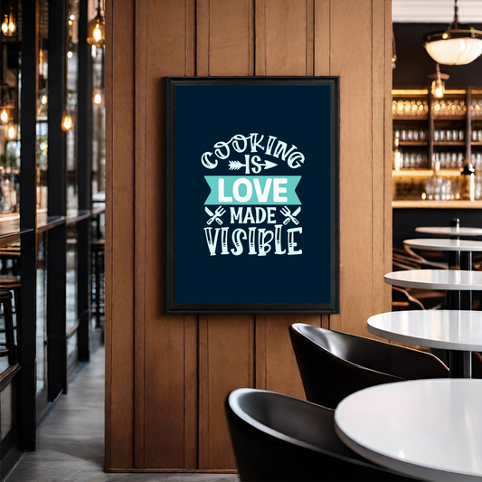Kitchen Wall Frame β "Cooking is Love Made Visible" | Perfect for Home & Restaurant DΓ©cor