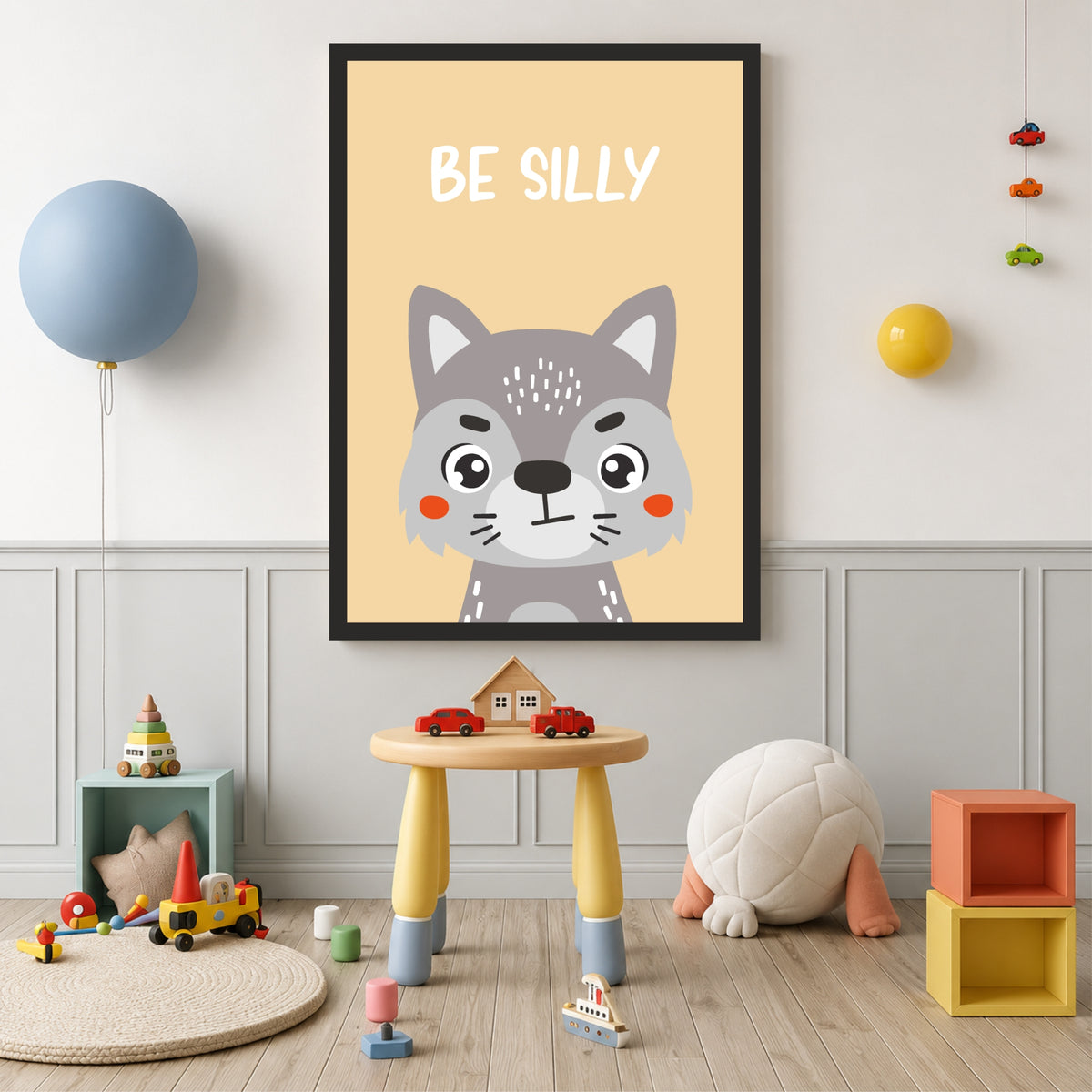 Be Silly Wolf Nursery Wall Art | Cute Animal Kids Room Poster