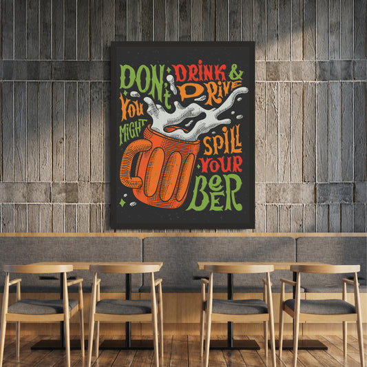 Beer Wall Art | “Don’t Drink & Drive” Funny Framed Poster | Pub, Bar & Man Cave Décor | Beer Lover Wall Art