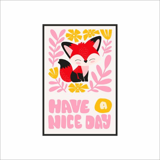 “Happy Fox” Kids Wall Frame – Cute Animal Art with ‘Have a Nice Day’ Message 🦊💖