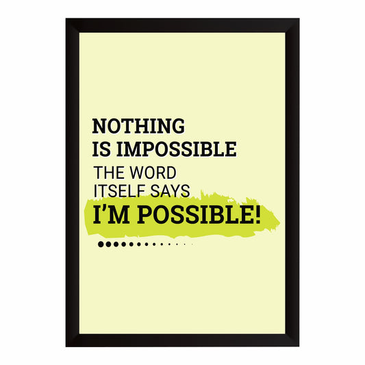 Nothing Is Impossible Quote Wall Art | Motivational Typography Poster | Modern Decor