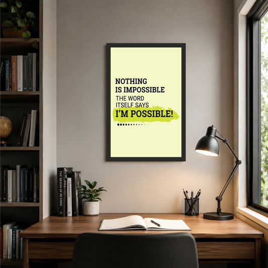 Nothing Is Impossible Quote Wall Art | Motivational Typography Poster | Modern Decor