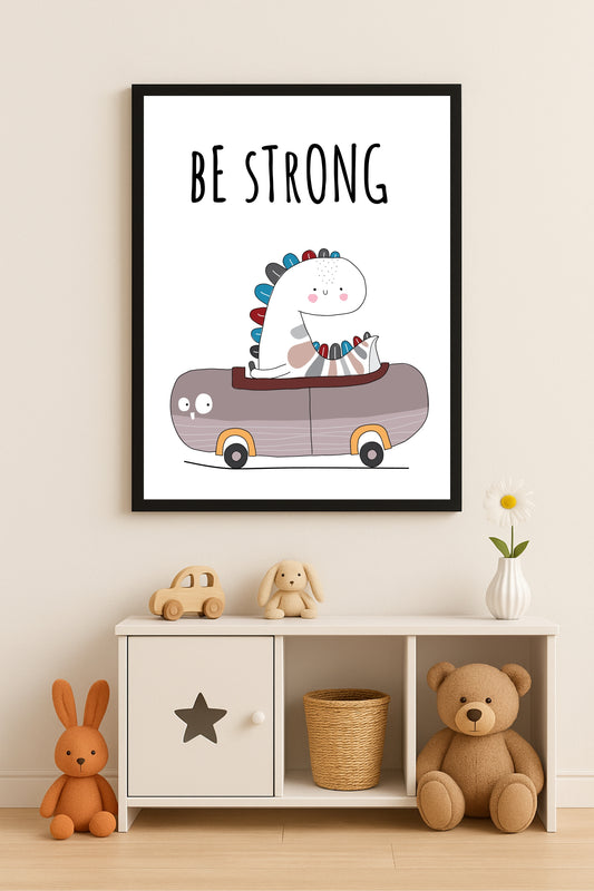 Be Strong Wall Frame – Fun Dinosaur Art for Kids’ Room Décor 🦕💪