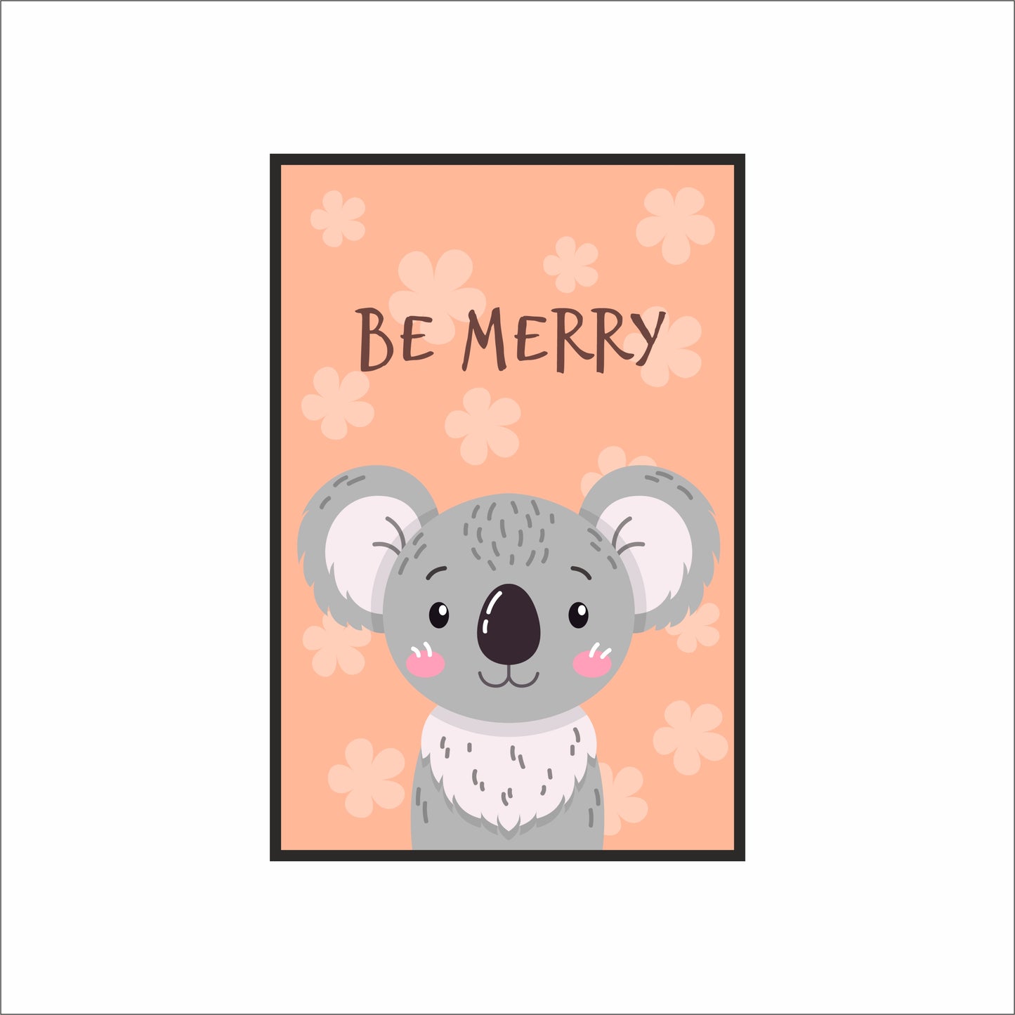 Be Merry Koala Wall Frame – Cute & Happy Décor for Kids’ Room 🐨💖🌸