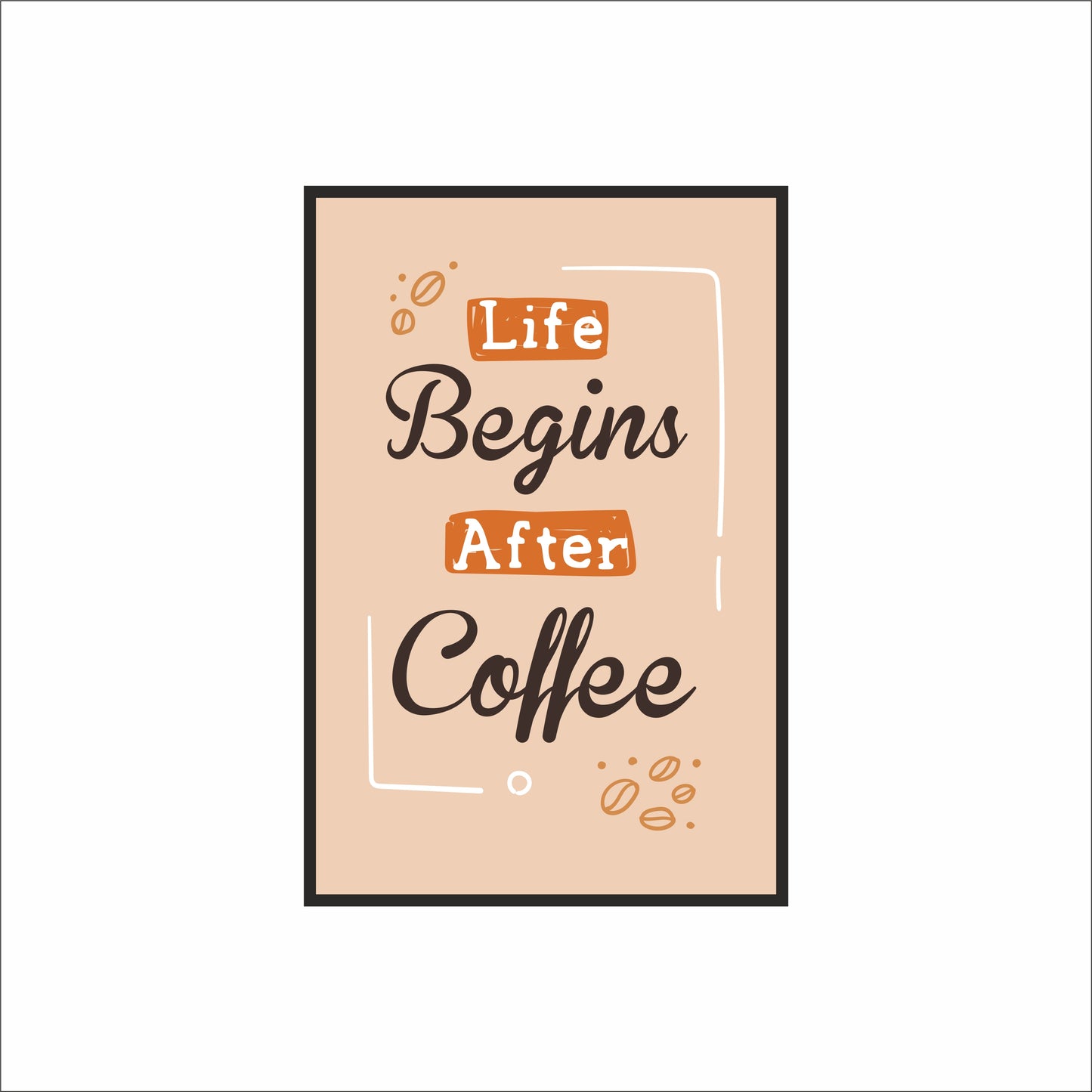 Life Begins After Coffee – Minimal Coffee Wall Frame ☕🤎