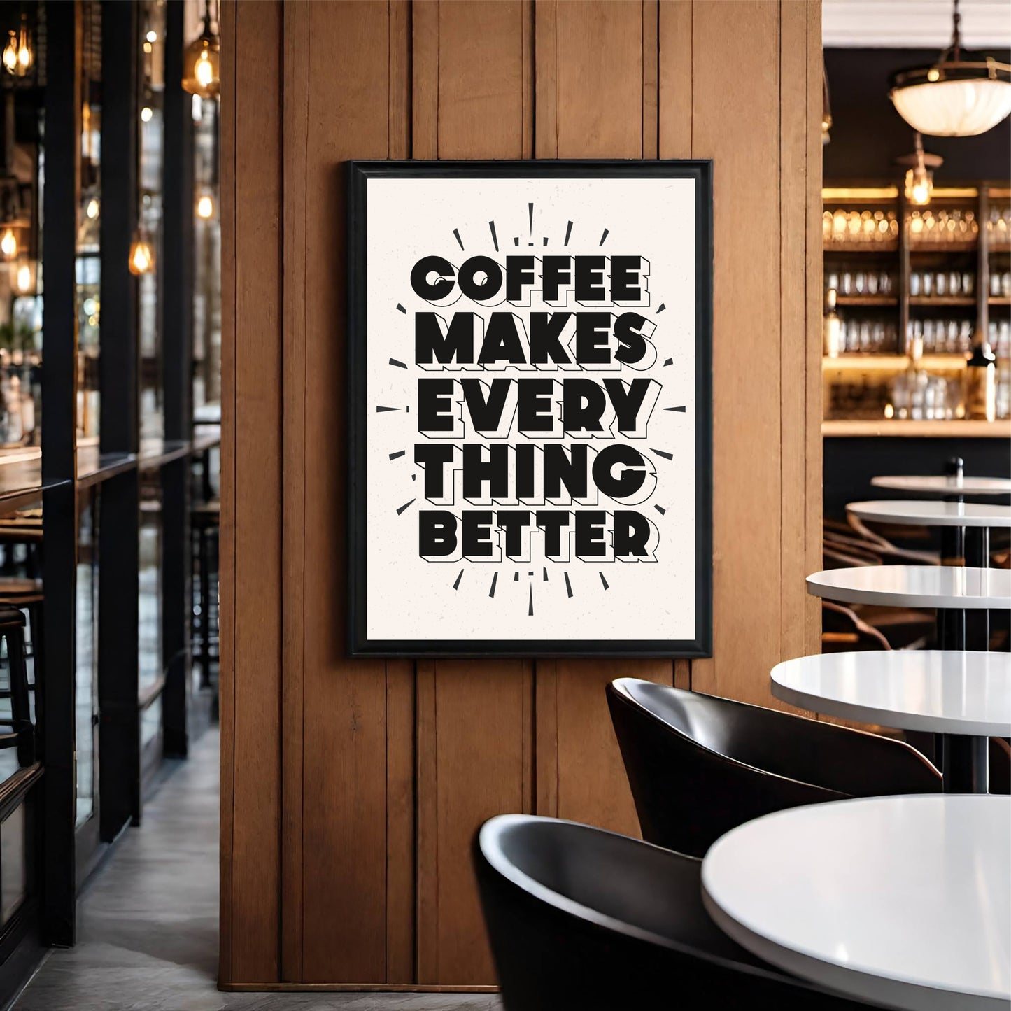 Coffee Makes Everything Better – Classic Coffee Quote Wall Frame ☕🖤