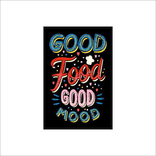 Good Food Good Mood – Fun Kitchen Wall Frame 🍽️😊