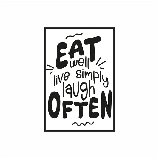 Eat Well, Live Simply, Laugh Often – Minimalist Motivational Wall Frame 🖤✨