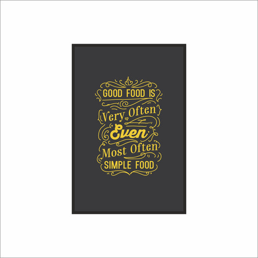 Good Food Is Simple Food – Elegant Kitchen Wall Frame 🍽️✨