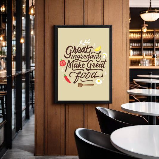 Great Ingredients Make Great Food – Modern Kitchen Wall Frame 🍅✨