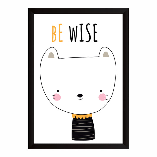 Cute Cat Wall Art | Be Wise Cat Kids Poster | Minimalist Nursery Room Decor