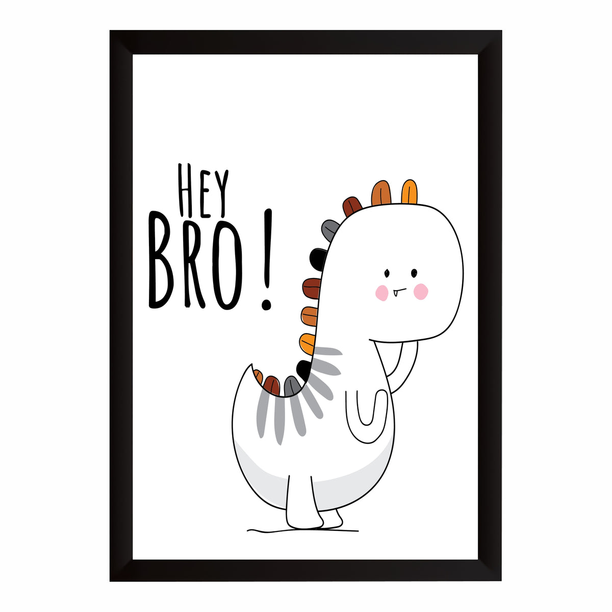 Cute Dinosaur Wall Art | Hey Bro Dinosaur Kids Poster | Minimalist Nursery Room Decor