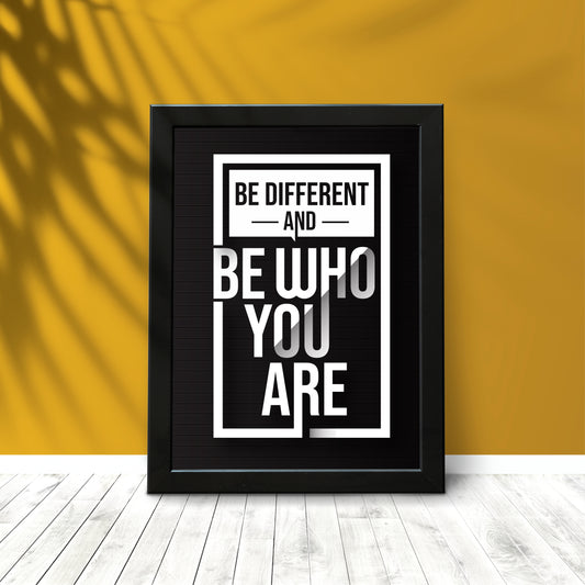 It’s OK to Be Different and Be Who You Are Wall Frame – Motivational Home Décor!