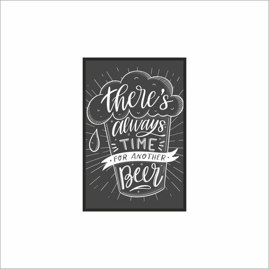 “Another Beer – Chalkboard Quote Art” 🍻🖤