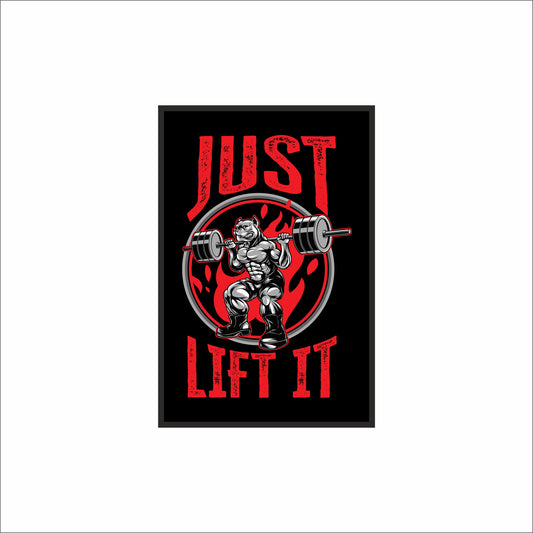“JUST LIFT IT – Power Gym Motivation Art Frame” 🏋️🔥