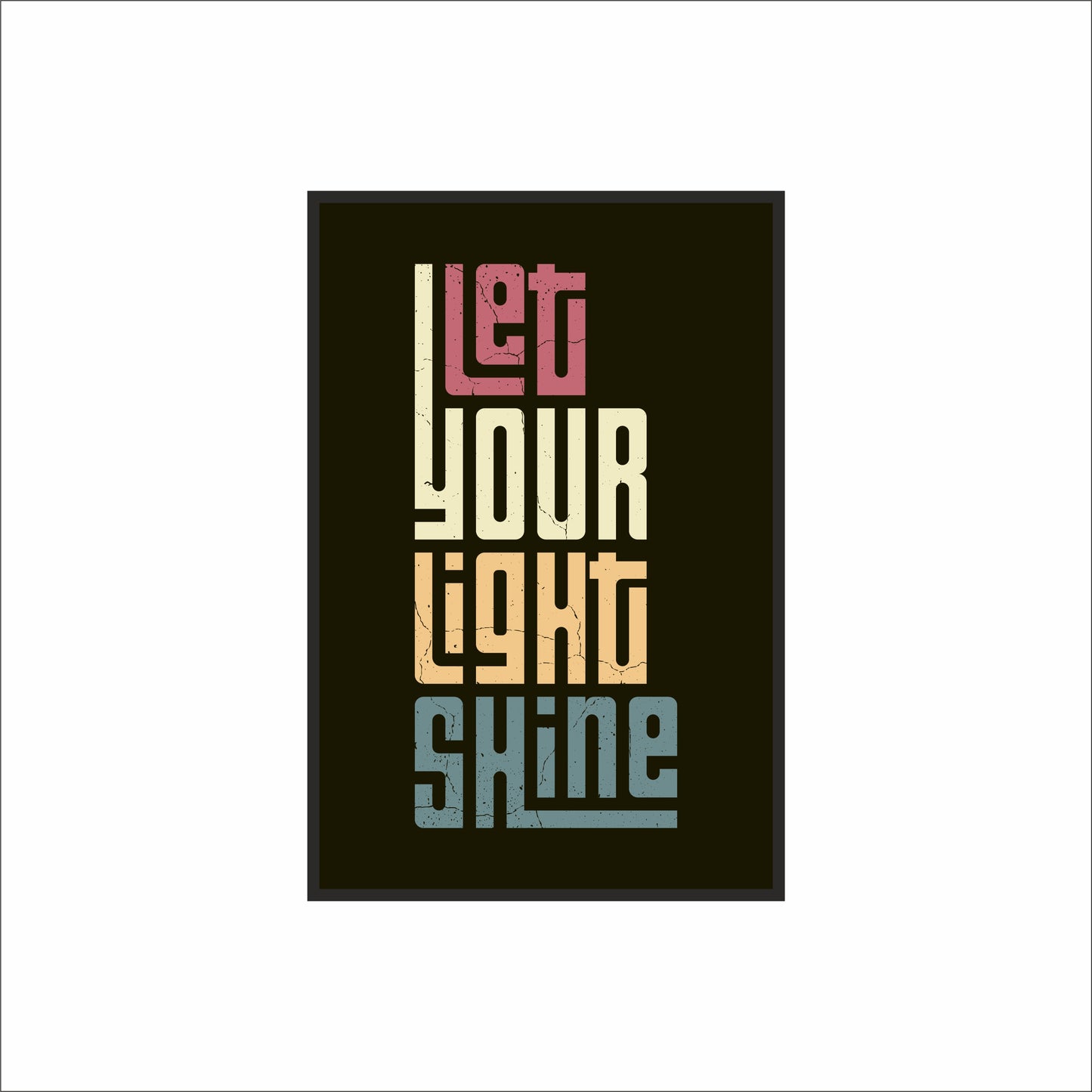 Let Your Light Shine Wall Art Photo Frame – Bold Typography Art Frame