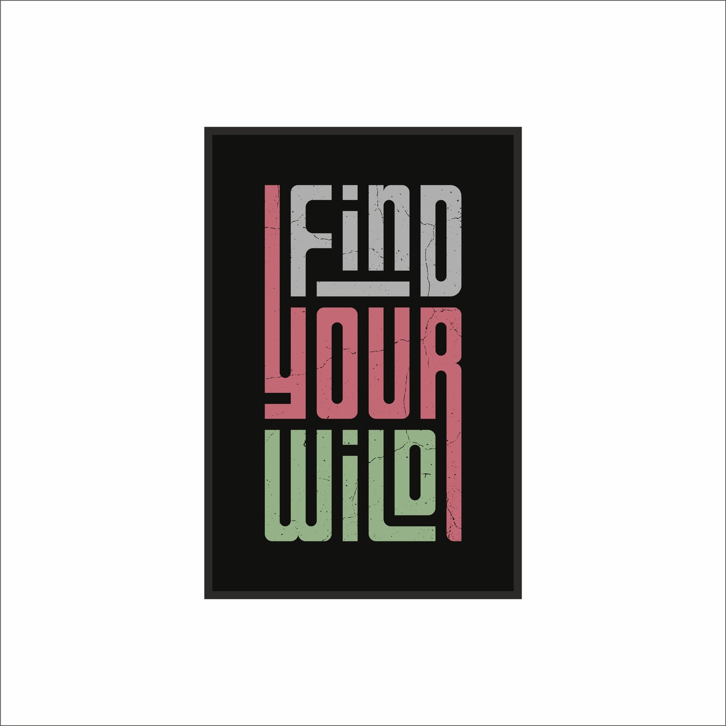 Find Your Wild Wall Art Photo Frame – Bold Typography Wall Art Frame