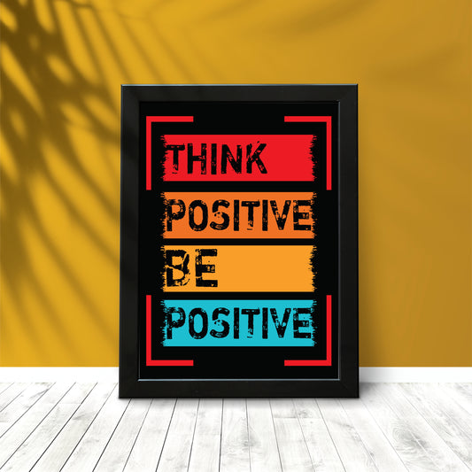 Think Positive – Bold Motivational Typography Wall Art