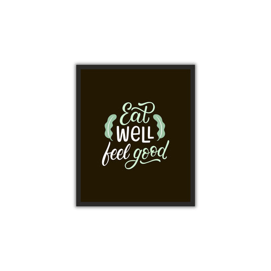 🔥 "Eat Well, Feel Good" – Healthy Living Wall Art for Kitchen & Restaurants!