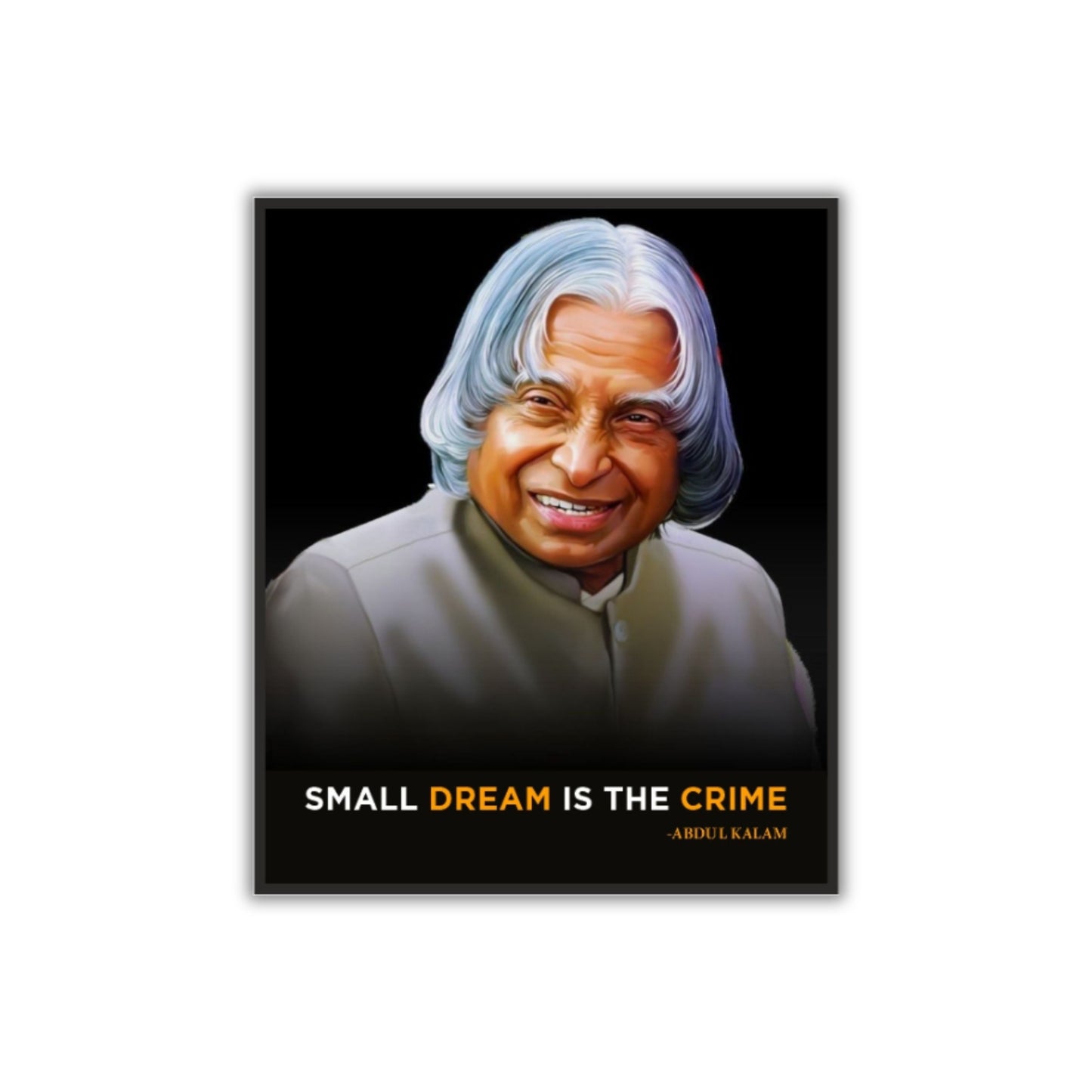 Abdul Kalam Quote Frame – Ignite Your Dreams Every Day