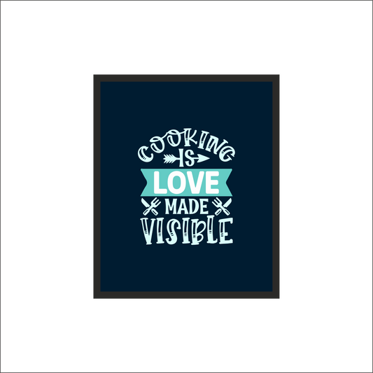 Kitchen Wall Frame – "Cooking is Love Made Visible" | Perfect for Home & Restaurant Décor